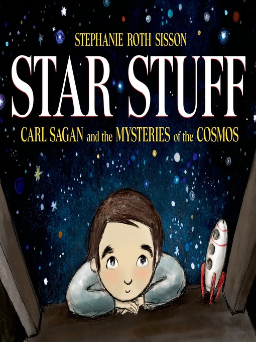 Title details for Star Stuff by Stephanie Roth Sisson - Wait list
